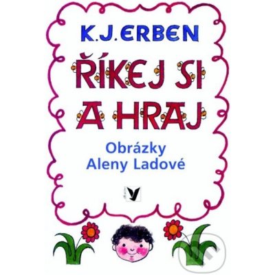 Říkej si a hraj – Hledejceny.cz