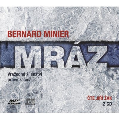 Mráz - Bernard Minier – Zbozi.Blesk.cz
