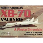 North American Xb-70 Valkyri - J. Campbell, G. Pape – Hledejceny.cz