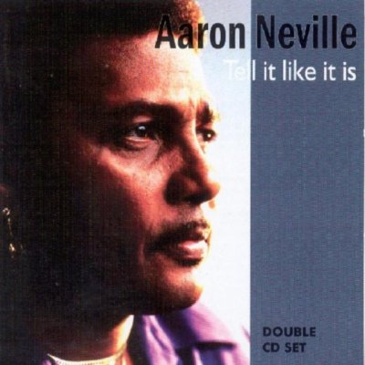 Tell It Like It Is - Aaron Neville CD – Zboží Mobilmania