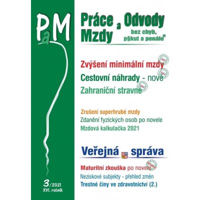 Práce a mzdy 3/2021 - Zvýšení minimální i zaručené mzdy