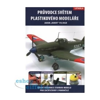 Průvodce světem plastikového modeláře