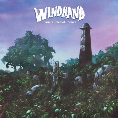 Windhand - Grief's Infernal Flower LP