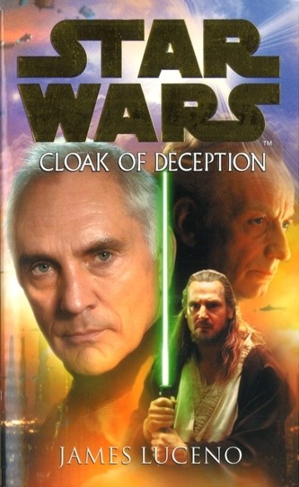 Star Wars: Cloak of Deception - James Luceno