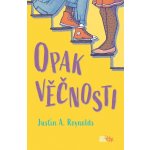 Opak věčnosti - Justin A. Reynolds – Zboží Mobilmania