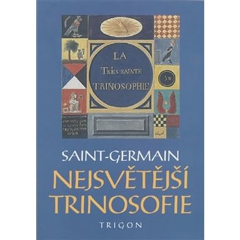 Nejsvětější trinosofie - hrabě de Saint-Germain