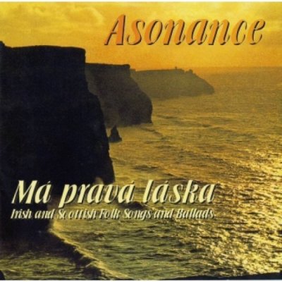 Má pravá láska Asonance - CD