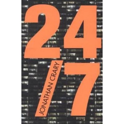 24/7 - Jonathan Crary