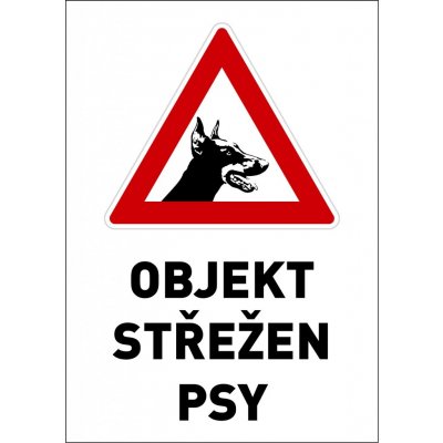 Samolepka výstražná " OBJEKT STŘEŽEN PSY" A4 – Zbozi.Blesk.cz