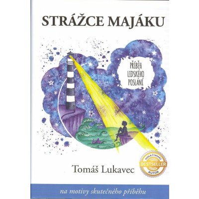 Strážce majáku - Tomáš Lukavec – Sleviste.cz