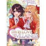 I'm in Love with the Villainess: She's So Cheeky for a Commoner (Light Novel) Vol. 2 – Zboží Dáma