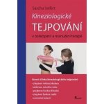 Kineziologické tejpování v osteopatii a manuální terapii - Sascha Seifert – Zbozi.Blesk.cz