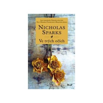 Ve tvých očích - Nicholas Sparks