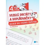 Veselé diktáty a doplňovačky - Hurá do psího světa - Mrázková Eva – Hledejceny.cz