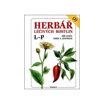 Herbář léčivých rostlin 3. L - P - Jiří Janča, Josef Zentrich