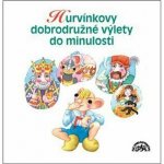 Hurvínkovy dobrodružné výlety do minulosti - Štáchová – Zboží Dáma