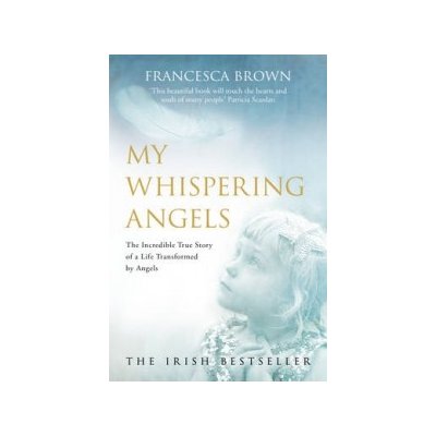 My Whispering Angels - N. Bourke, F. Brown – Hledejceny.cz