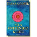 Síla vnitřního klidu - Diana Cooper – Zboží Mobilmania