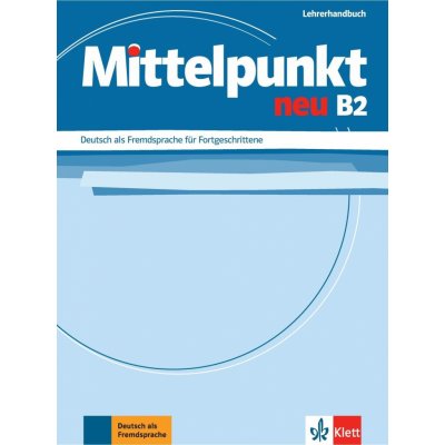 Mittelpunkt B2. LehrerhandbuchPaperback