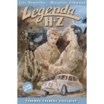 Legenda H+Z - První cesta - Hanzelka Jiří, Zikmund Miros – Hledejceny.cz