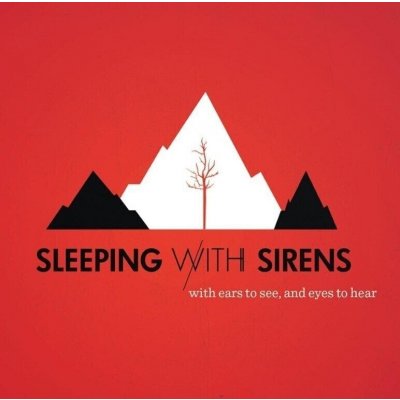 Sleeping With Sirens - With Ears to See And Eyes to Hear CD – Hledejceny.cz