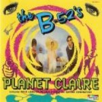B 52's - Planet Claire CD – Hledejceny.cz