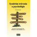 Syndróm trávenia a psychológie - Natasha Campbell-McBrid