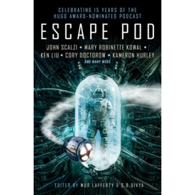 Escape Pod: The Science Fiction Anthology