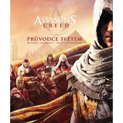 Assassin´s Creed - Průvodce světem - kolektiv – Zbozi.Blesk.cz