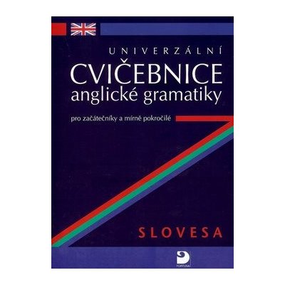 Univerzální cvičebnice anglické gramatiky – Hledejceny.cz