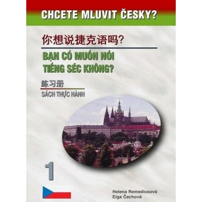 Chcete mluvit česky? – Remediosová Helena – Zboží Mobilmania