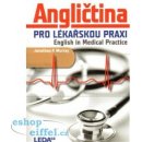 Angličtina pro lékařskou praxi - English in Medical Practice Murray Jonathan P.