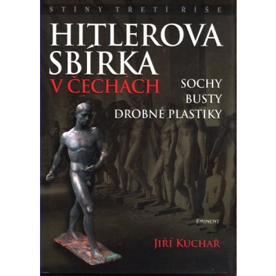 Hitlerova sbírka v Čechách