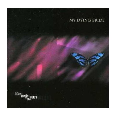 My Dying Bride: Like Gods Of The Sun CD