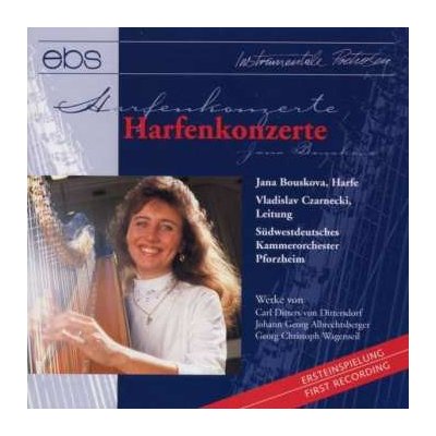 Karl Ditters Von Dittersdorf - Jana Bouskova Spielt Harfenkonzerte CD – Hledejceny.cz