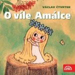 O víle Amálce - Eduard Cupák, Václav Čtvrtek – Hledejceny.cz