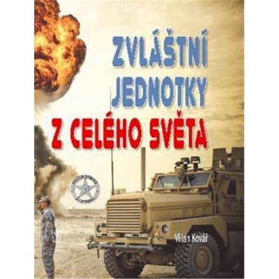 Zvláštní jednotky celého světa – Sleviste.cz