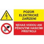 Pozor elektrické zařízení/Nehas vodou... samolepící vinylová fólie A5 (210 x 148 mm) – HobbyKompas.cz