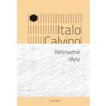 Nesnadné idyly - Calvino Italo – Hledejceny.cz