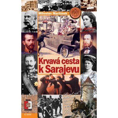 Krvavá cesta k Sarajevu – Zboží Mobilmania