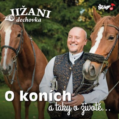 Jižani - O KONICH A TAKY O ZIVOTE 2018 CD – Zboží Mobilmania
