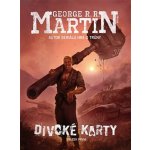 Divoké karty. Svazek první George R.R. Martin Argo – Hledejceny.cz