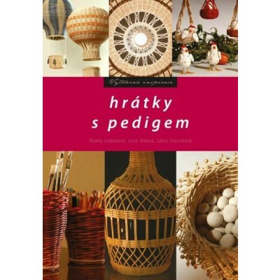 Hrátky s pedigem - Blanka Svobodová, Lucie Ulíková, Zdena Charvátová – Hledejceny.cz