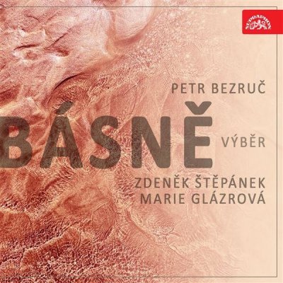 Básně. Výběr - Bezruč Petr