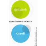 Soumrak homo economicus - Tomáš Sedláček, Roman Chlupatý, David Orrell – Hledejceny.cz