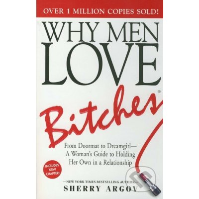 Why Men Love Bitches – Zbozi.Blesk.cz