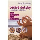 Léčivé dotyky - 4 terapie pro každý den - Josef Schrötter