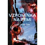 Cch’-sin Liou - Vzpomínka na Zemi – Zboží Dáma