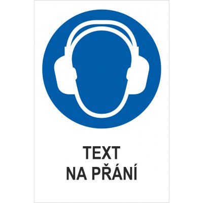 nosit ochranu sluchu - Váš text samolepící PVC fólie 300x200 mm – Hledejceny.cz