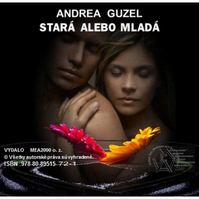 Guzel Andrea - Stará alebo mladá